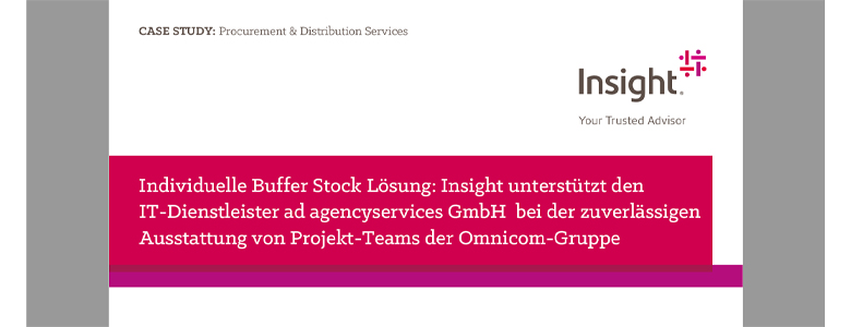 Article Individuelle Buffer Stock Lösung: Insight unterstützt den  IT-Dienstleister ad agencyservices GmbH bei der zuverlässigen  Ausstattung von Projekt-Teams der Omnicom-Gruppe Image
